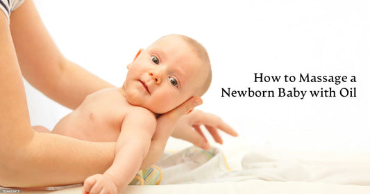 How to Massage a Newborn Baby with Oil
